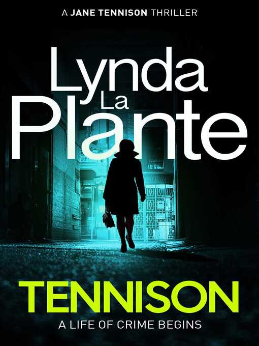 Title details for Tennison by Lynda La Plante - Wait list